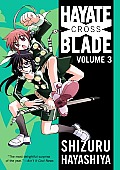 Hayate X Blade Volume 3