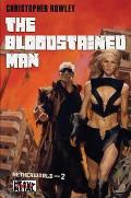 Heavy Metal Pulp: The Bloodstained Man