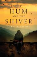 The Hum and the Shiver: A Novel of the Tufa