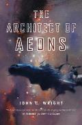 Architect of Aeons Count to A Trillion Book 3