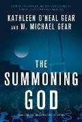The Summoning God: Book II of the Anasazi Mysteries