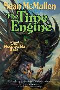 Time Engine The Fourth Book of the Moonworlds Saga