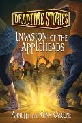 Deadtime Stories 02 Invasion of the Appleheads