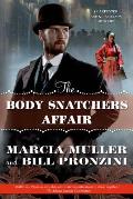 Body Snatchers Affair A Carpenter & Quincannon Mystery