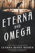 Eterna and Omega: The Eterna Files #2