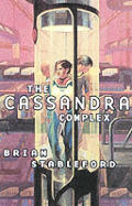 Cassandra Complex Future History 4