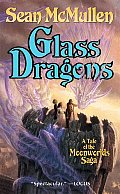 Glass Dragons Moonworlds Saga