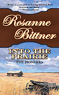 Into The Prairie