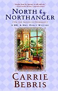 North by Northanger Or the Shades of Pemberley