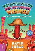 Weenies 04 Battle of the Red Hot Pepper Weenies & Other Warped & Creepy Tales