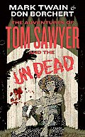 Adventures of Tom Sawyer & the Un
