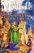 The Soprano Sorceress: The First Book of the Spellsong Cycle