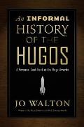 Informal History of the Hugos