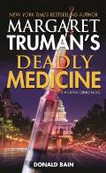 Margaret Trumans Deadly Medicine A Capital Crimes Novel