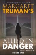 Margaret Trumans Allied in Danger A Capital Crimes Novel
