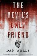 Devils Only Friend John Cleaver Book 4