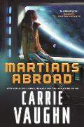 Martians Abroad A Novel