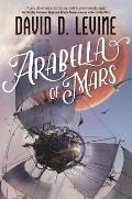 Arabella of Mars: The Adventures of Arabella Ashby