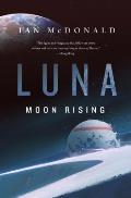 Luna Moon Rising Book 3