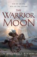 Warrior Moon Ascendant Book 3