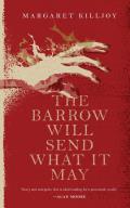 The Barrow Will Send What It May (Danielle Cain #2)
