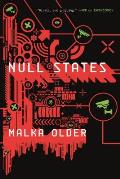 Null States Centenal Cycle Book 2