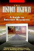 History Highway A Guide To Internet Resources