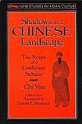 Shadows in a Chinese Landscape: The Notes of a Confucian Scholar