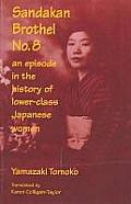 Sandakan Brothel No.8: Journey Into the History of Lower-Class Japanese Women