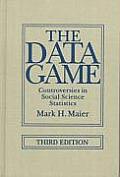Data Game Controversies in Social Science Statistics