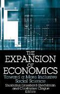The Expansion of Economics: Towards a More Inclusive Social Science