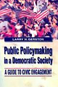Public Policymaking In A Democratic Soci