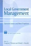 Local Government Management: Current Issues and Best Practices