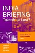 India Briefing: Takeoff at Last?