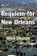 Requiem for New Orleans