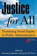 Justice for All: Promoting Social Equity in Public Administration