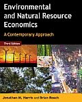 Environmental & Natural Resource Economics A Contemporary Approach