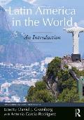 Latin America in the World: An Introduction
