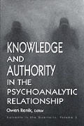 Knowledge & Authority In The Psychoanaly