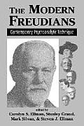 The Modern Freudians: Contempory Psychoanalytic Technique