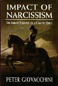 The Impact of Narcissism: The Errant Therapist on a Chaotic Quest