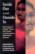 Inside Out & Outside In Psychodynamic
