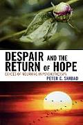 Despair & the Return of Hope Echoes of Mourning in Psychotherapy