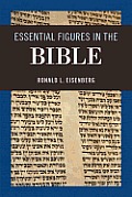 Essential Figures in the Bible
