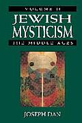Jewish Mysticism: The Middle ages