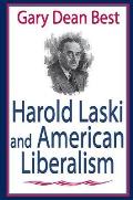 Harold Laski and American Liberalism