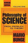 Philosophy of Science: Volume 1, From Problem to Theory