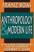Anthropology & Modern Life