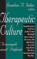 Therapeutic Culture: Triumph and Defeat