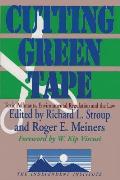 Cutting Green Tape: Toxic Pollutants, Environmental Regulation, and the Law
